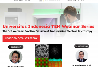 Webinar Transmission Electron Microscope (TEM) Sesi 3 “Practical Session of Talos F200x”.